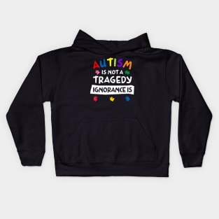 Autism Is Not A Tragedy Kids Hoodie